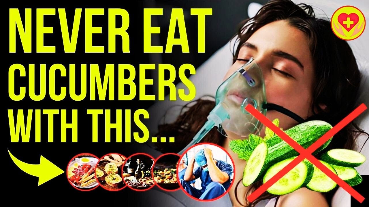 Never Eat Cucumbers With These 10 Foods – Deadly Combinations You Must Avoid ⚠️? - YouTube